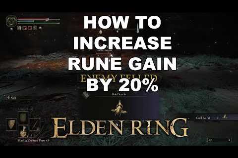 How To Increase Your Runes By 20% In Elden Ring