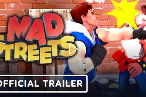 Mad Streets - Official Trailer