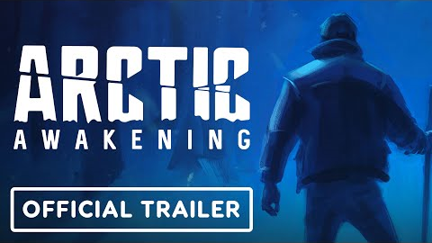 Arctic Awakening - Official Trailer