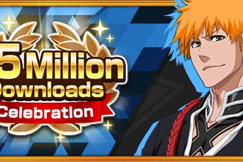 Bleach: Brave Souls celebrates 65 million downloads with special in-game events and bonuses