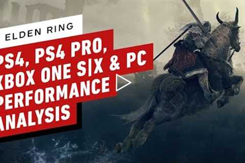 Elden Ring: PS4, PS4 Pro, Xbox One S|X & PC Performance Review