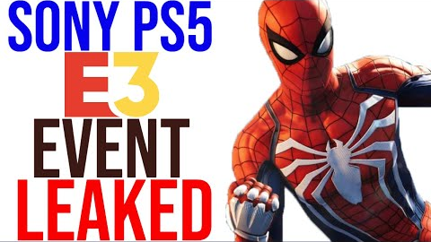 Sony PS5 E3 Event LEAKED | NEW PlayStation 5 Games God of War Spider-Man 2| Xbox & PS5 News