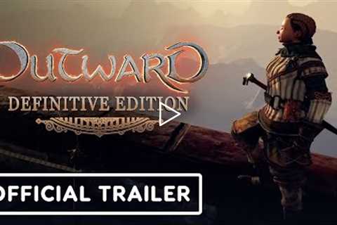 Outward: Definitive Edition - Official Release Date Reveal Trailer