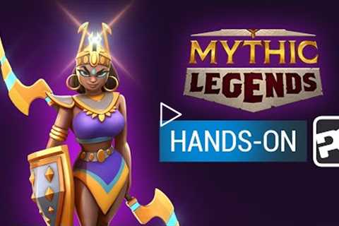 MYTHIC LEGENDS brings SYNERGIES and STRATEGY to mobile
