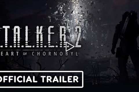 STALKER 2: Heart of Chornobyl - Official Trailer | Xbox & Bethesda Showcase 2022