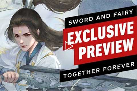 Sword and Fairy: Together Forever - The Final Preview