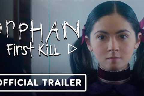 Orphan: First Kill - Official Trailer (2022) Isabelle Fuhrman, Julia Stiles