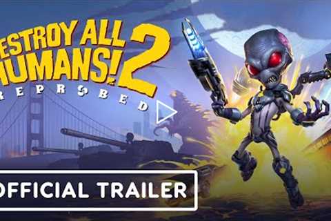 Destroy All Humans 2: Reprobed - Official Gameplay Trailer