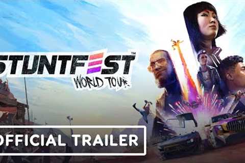 Stuntfest World Tour – Official Summer of Stunts Trailer