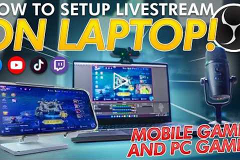 Building a Laptop Streaming Setup For Mobile and PC Games