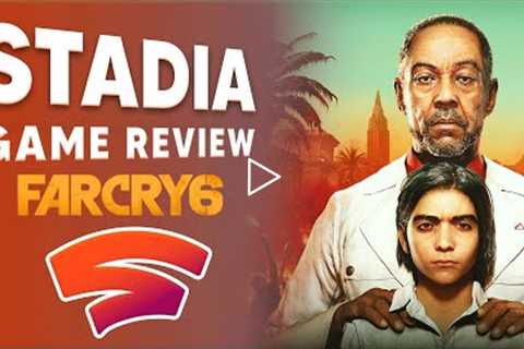 Far Cry 6 Google Stadia Review | Stadia FEATURE IS A GAME CHANGER | Amazing 4k Gameplay In The Cloud