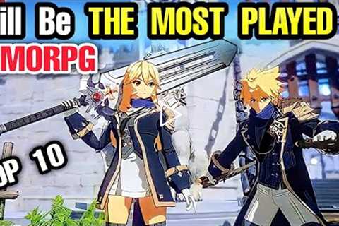 Top 10 Best MMORPG Open World for Android | 10 MMORPG game will be The MOST PLAYED MMORPG on Android