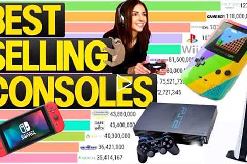 Best Selling Game Consoles Ever 1972 - 2022