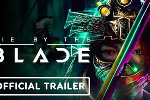 Die by the Blade - Official Release Date Reveal Trailer