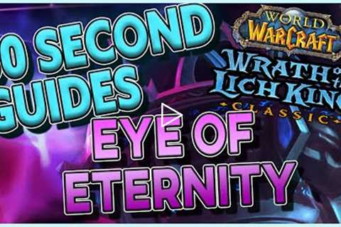Eye of Eternity - 30 Second Guides - Malygos