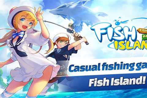 Fishing Island: Fishing Paradise, a new casual fishing RPG, launches later this month for Southeast ..