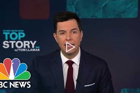 Top Story with Tom Llamas - Oct. 11 | NBC News NOW