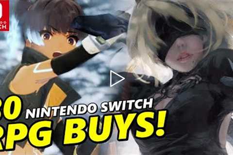 30 BIG Must-Buy Nintendo Switch RPGS !