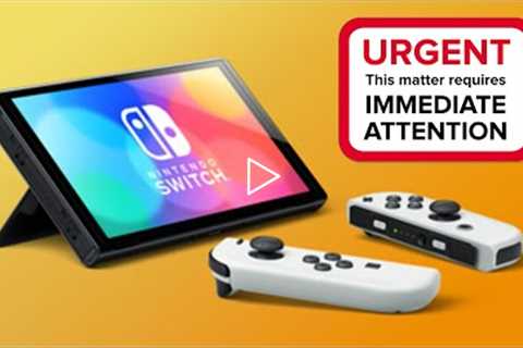 Urgent Message for Nintendo Switch Owners! Do NOT Miss Out!