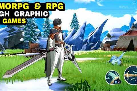 Top 12 Best HIGH GRAPHIC Games RPG & MMORPG (I am Sure You Will LIKE This MMORPG & RPG game)