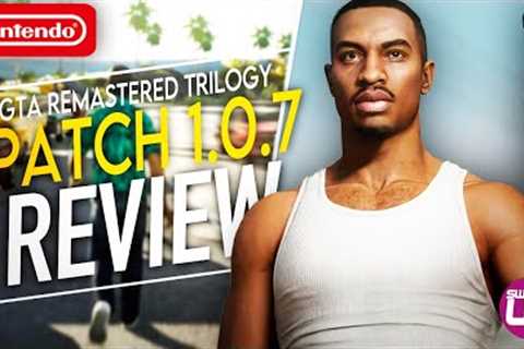 GTA Remastered Trilogy Switch Patch 1.0.7 Review!