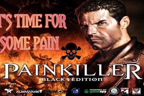 Painkiller:Black Edition Walkthrough Part 6 Pc Game