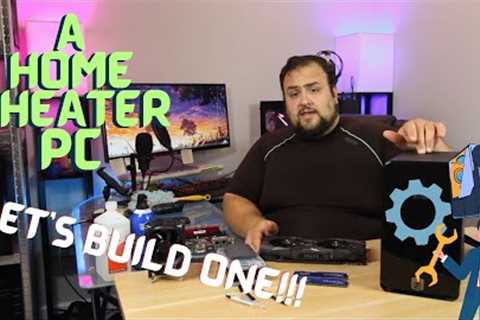 This is how you build a home theater PC!