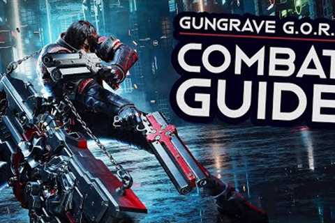 Gungrave G.O.R.E | COMBAT GUIDE + Gameplay Tips