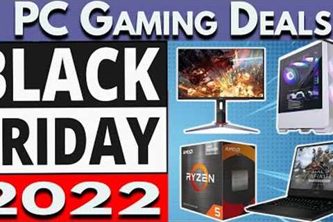 🛑 Black Friday 2022 PC Gaming Deals 🕹️ Gaming Monitor, Laptop, Component & Prebuilt Deals