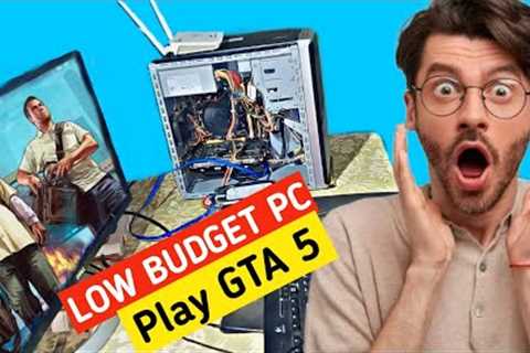 Low Budget PC For Gaming | Best Pc For GTA 5 Game | Low Budget Gaming Setup