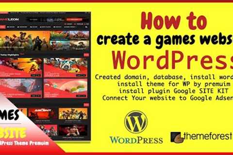 how to create games website with wordpress 2021 [online games!]