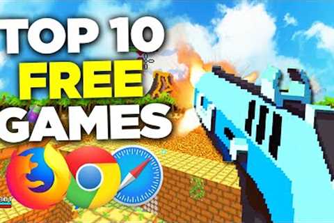 TOP 10 Browser GAMES of 2023 (NO DOWNLOAD) (Gotm.io)