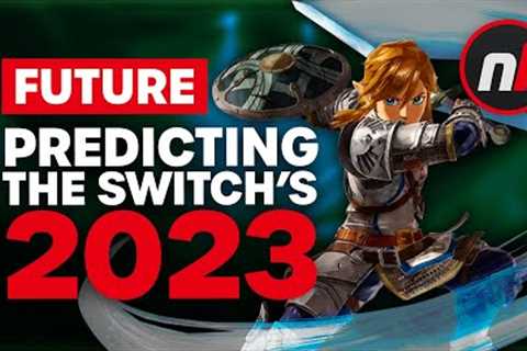 Predicting the Switch's 2023