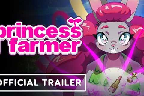 Princess Farmer - Official Launch Trailer