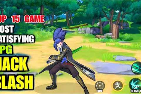 Top 15 RPG with Satisfying Action Hack and slash game 2023 Android iOS | Action RPG mobile 2023