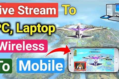 Mobile Se Game Play Karke PC Se Live Stream Kaise Kare | Mobile Wireless Live stream to pc