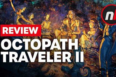 Octopath Traveler 2 Nintendo Switch Review - Is It Worth It?