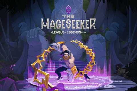 The Mageseeker: A League of Legends Story is available on Xbox today