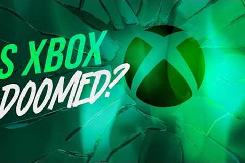 Is Xbox Doomed?