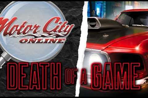 Death of a Game: Motor City Online