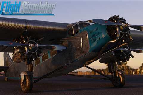 Microsoft Flight Simulator Continues the Famous Flyer Series with the Ford 4-AT Trimotor