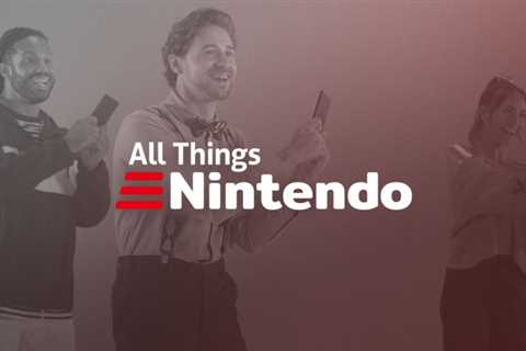 Everybody 1-2-Switch Impressions, Pikmin 4 Preview | All Things Nintendo