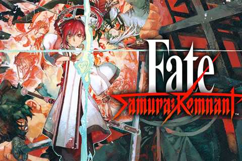 Fate/Samurai Remnant Out Today