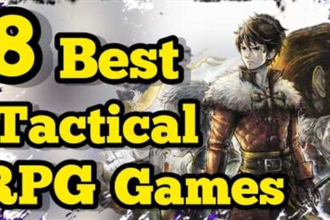 Top 8 Best Tactical RPGs & SRPG Games Ranked