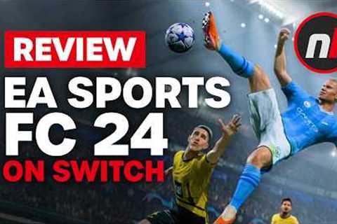 EA Sports FC 24 Nintendo Switch Review - Is It Worth It?