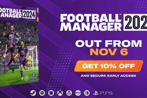 Millions of Netflix Subscribers Can Score a Free Copy of Football Manager 2024