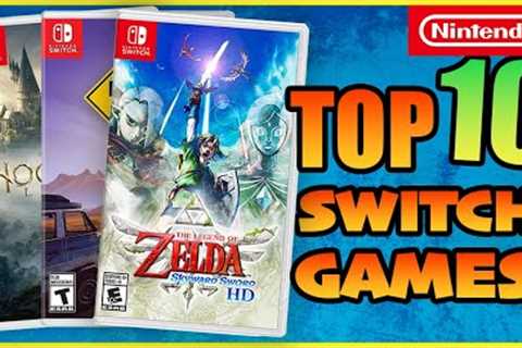 Another Top 10 Of My FAVORITE Nintendo Switch Games!