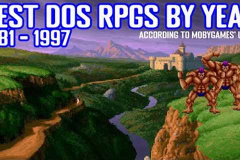 Best DOS RPGs by Year 1981 - 1997