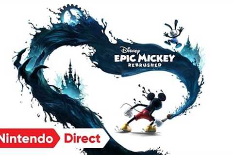 Disney Epic Mickey: Rebrushed - Announcement Trailer - Nintendo Switch