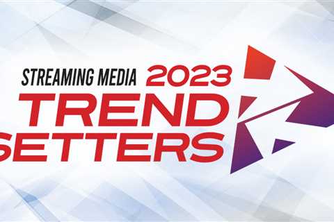 Streaming Media 2023 Trendsetters: WisePlay - Playout